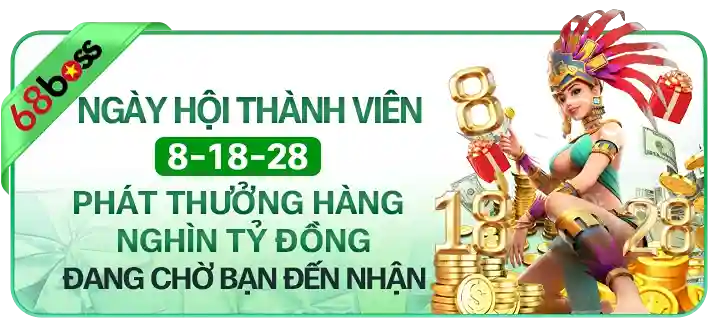 Khuyến Mãi 68BOSS - Ưu Đãi Ngập Tràn, Hàng Vạn Cơ Hội Nhận Thưởng